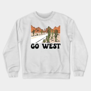 Go West Cactus Country Music Crewneck Sweatshirt